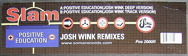 Slam - Positive Education (Josh Wink Remixes) | Soma Quality Recordings (Pos 2000R) - 3