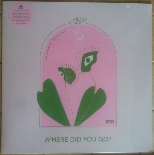 Sandman Project - Where Did You Go? | Batov Records (BTR093)
