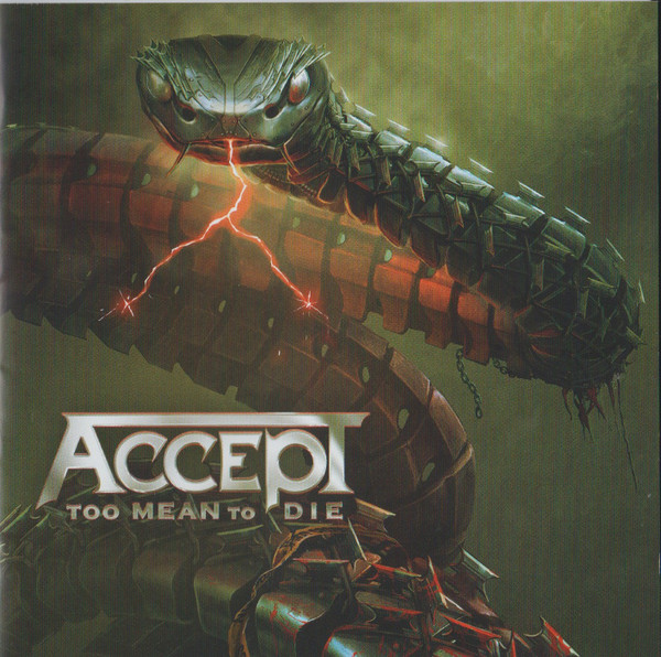 Accept - Too Mean To Die | Nuclear Blast (NB 5541-2)
