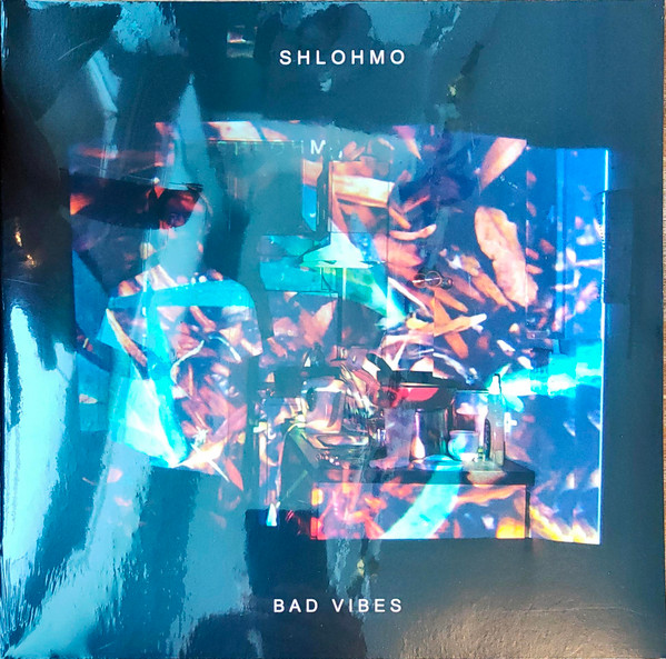 Shlohmo - Bad Vibes | Friends Of Friends (FOF109)
