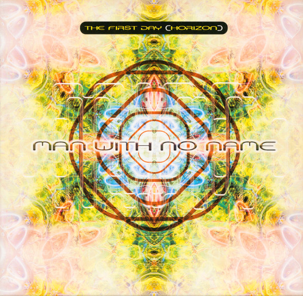 Man With No Name - The First Day (Horizon) | Perfecto (PERF164T) - main