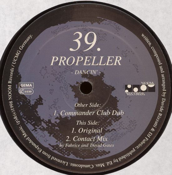 Propeller - Dancin' | Noom Records (NOOM039-6)
