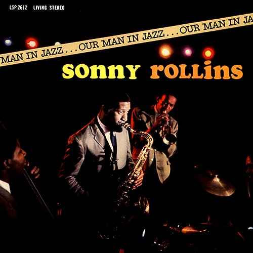 Sonny Rollins - Our Man In Jazz | RCA Victor (LSP-2612) - main