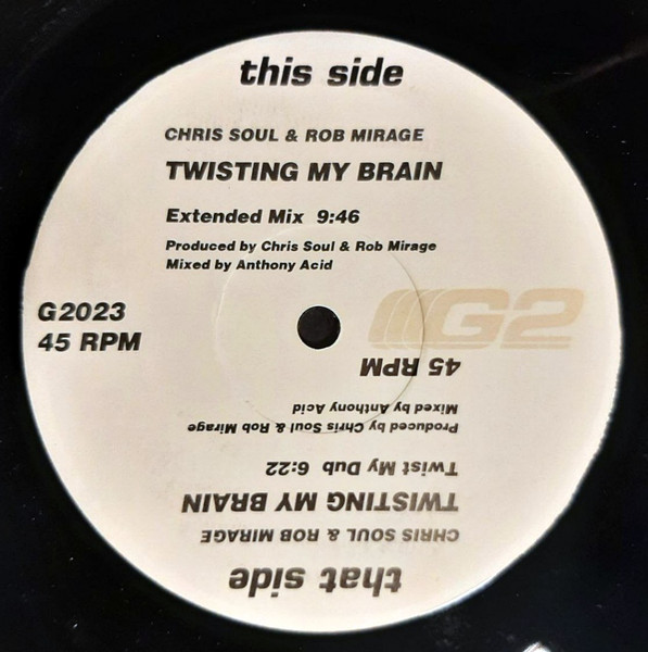 Chris Soul & Rob Mirage - Twisting My Brain | G2 (G2 023) - main