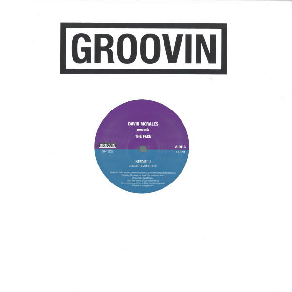 David Morales Presents The Face - Needin' U | Groovin Recordings (GR-12129) - 2