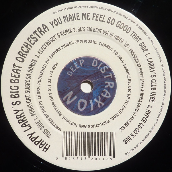 Happy Larry's Big Beat Orchestra - You Make Me Feel So Good | Deep Distraxion (OILY 011)