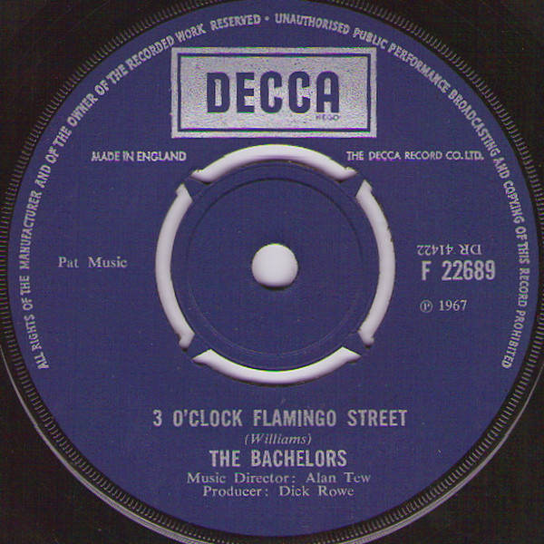 The Bachelors - 3 O'Clock Flamingo Street | Decca (F 22689)