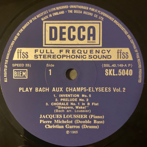 Jacques Loussier , Pierre Michelot , Christian Garros - Play Bach Aux Champs-Elysees Vol 2 | Decca (SKL 5040) - 3 Jacques Loussier , Pierre Michelot , Christian Garros - Play Bach Aux Champs-Elysees Vol 2 | Decca (SKL 5040) - 3