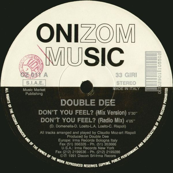 Double Dee - Don't You Feel? | Onizom Music (OZ 011) - 3