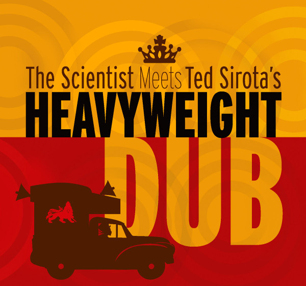 Scientist Meets Ted Sirota - Heavyweight Dub | Dub Мир (Mir100748)