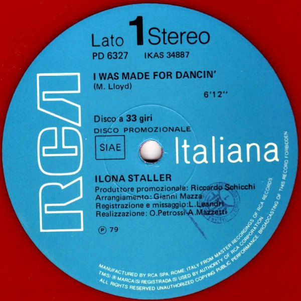 Ilona Staller - I Was Made For Dancin' / Save The Last Dance For Me - Lascia L'Ultimo Ballo Per Me | RCA Italiana (PD 6327)