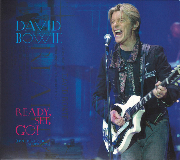 David Bowie - Ready, Set, Go! (Live, Riverside Studios '03) | Parlophone (5021732531186) - main