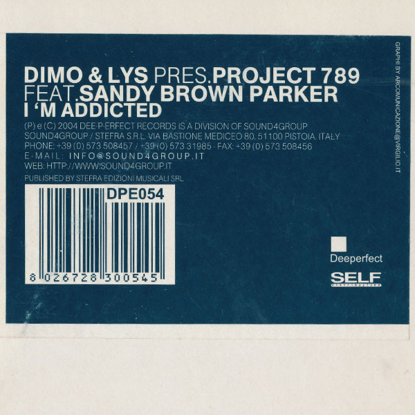 Dimo & Lys Pres. Project 789 Featuring Sandy Brown Parcker - I'm Addicted | Dee-P-erfect (DPE 054) - 3