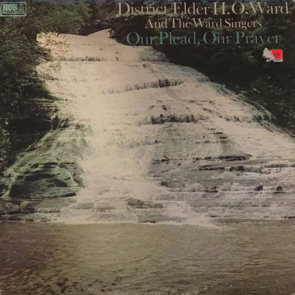 Elder Ward And The Ward Singers - Our Plead, Our Prayer | HOB (HBX 2165) - main Elder Ward And The Ward Singers - Our Plead, Our Prayer | HOB (HBX 2165) - main