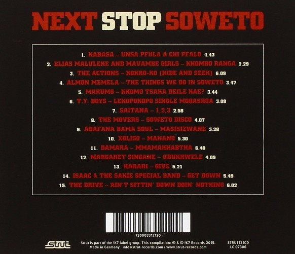 Various - Next Stop Soweto Vol. 4 (Zulu Rock, Afro-Disco And Mbaqanga 1975-1985) | Strut (STRUT121CD) - 2