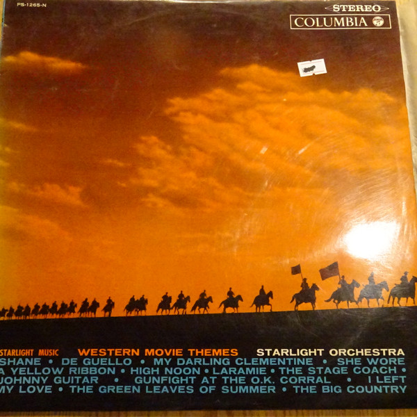 Starlight Orchestra - Starlight Music -Western Movie Themes- | Columbia (PS-1265-N) - main Starlight Orchestra - Starlight Music -Western Movie Themes- | Columbia (PS-1265-N) - main