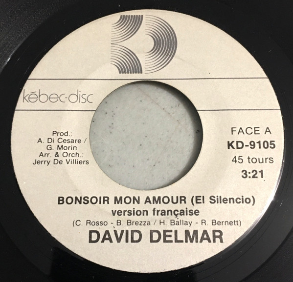 David Delmar - Bonsoir Mon Amour (El Silencio) | Kébec-Disc (KD-9105) - main