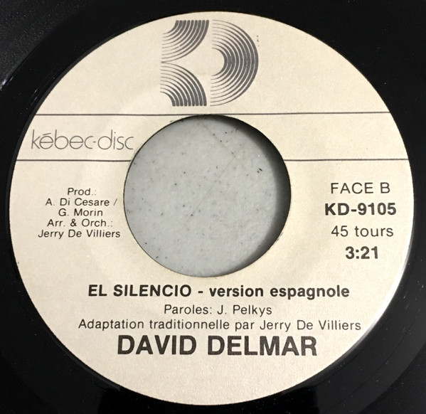 David Delmar - Bonsoir Mon Amour (El Silencio) | Kébec-Disc (KD-9105) - 2