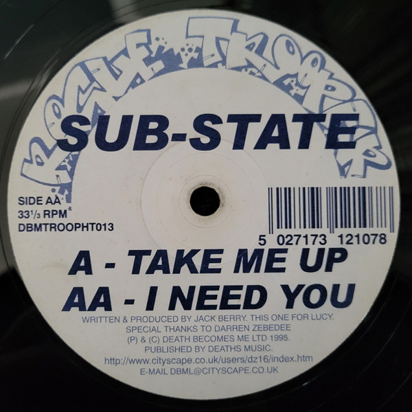 Sub-State - Take Me Up / I Need You | Rogue Trooper (DBMTROOPHT013) - main
