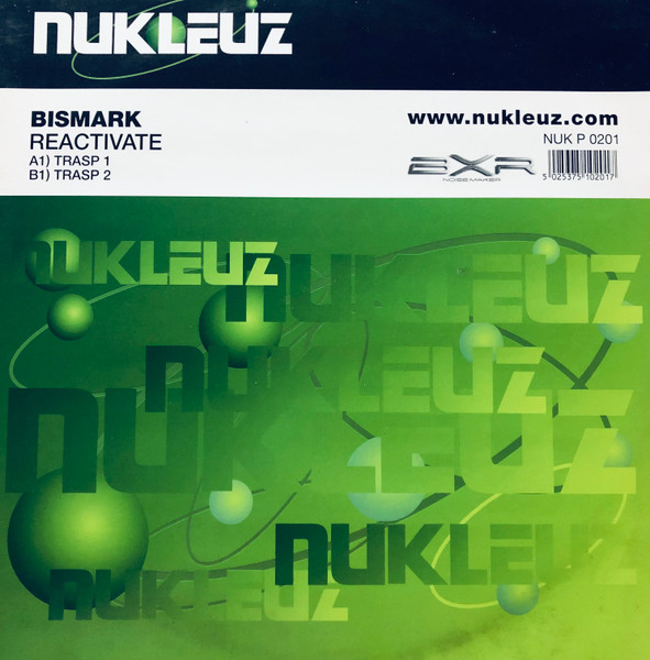 Bismark - Reactivate | Nukleuz (NUK P 0201)