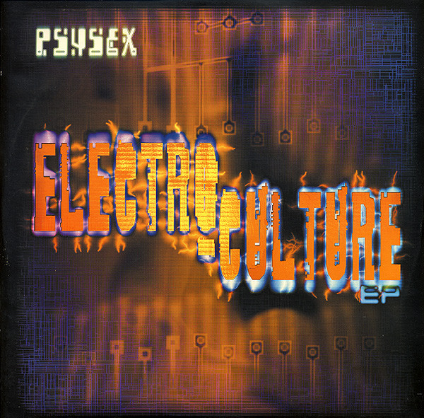 Psysex - Electro Culture EP | Balloonia Ltd. (BALL012)