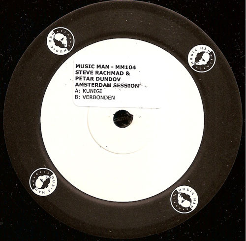 Steve Rachmad & Petar Dundov - Amsterdam Session | Music Man Records (MM104)