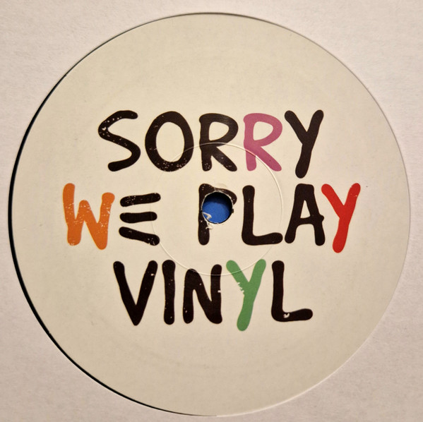 Sorry We Play Vinyl - Sorry We Play Vinyl 1 | Sorry We Play Vinyl (VRW01) - 2