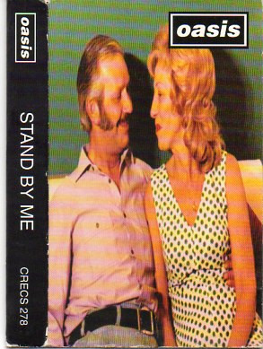 Oasis - Stand By Me | Creation Records (CRECS 278)