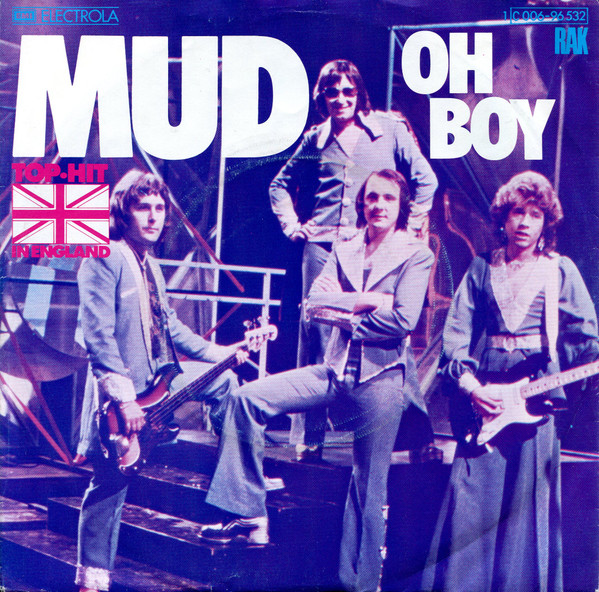 Mud - Oh Boy | RAK (1C 006-96 532) Mud - Oh Boy | RAK (1C 006-96 532)