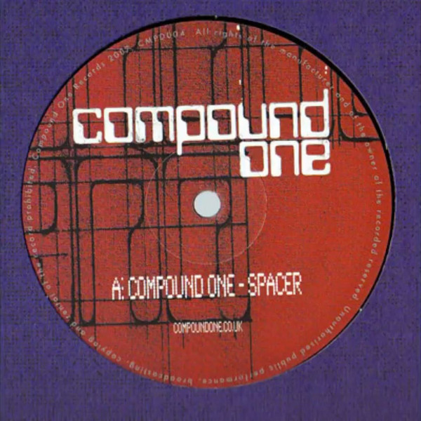 Compound One  &  Fracture - Spacer / Cash Money | Compound One (CMPD004) - main