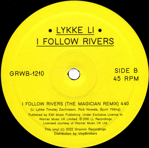 Lykke Li - I Follow Rivers | Groovin Recordings (GRWB-1210) - 2