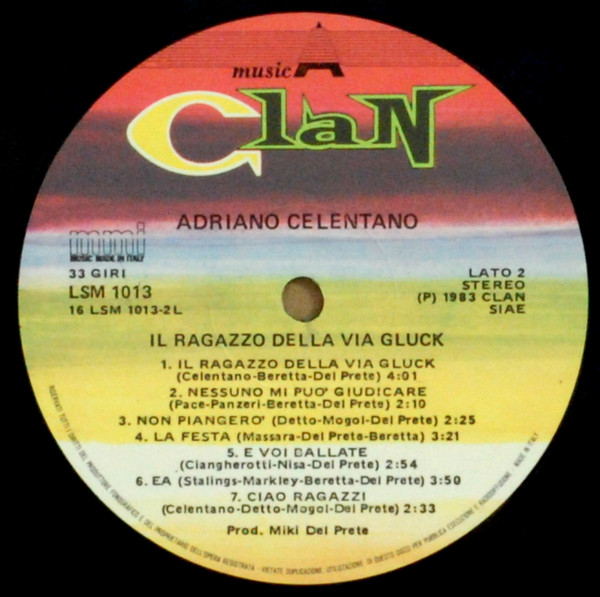 Adriano Celentano - Il Ragazzo Della Via Gluck | Clan Celentano (LSM 1013) - 4 Adriano Celentano - Il Ragazzo Della Via Gluck | Clan Celentano (LSM 1013) - 4