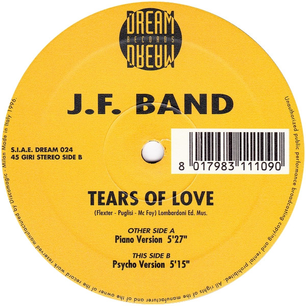 J.F. Band - Tears Of Love | Dream Records (DREAM 024)