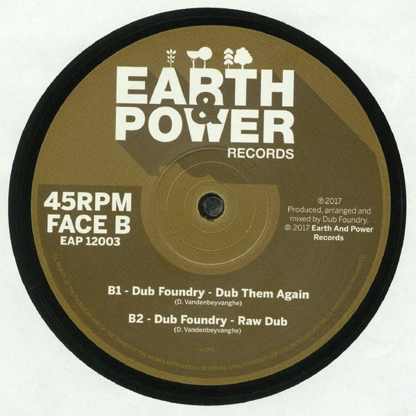 Ras Hassen Ti , Rassie Ai , Dub Foundry - Swingin In The Trees / Done Them Again | Earth & Power Records (EAP12003)