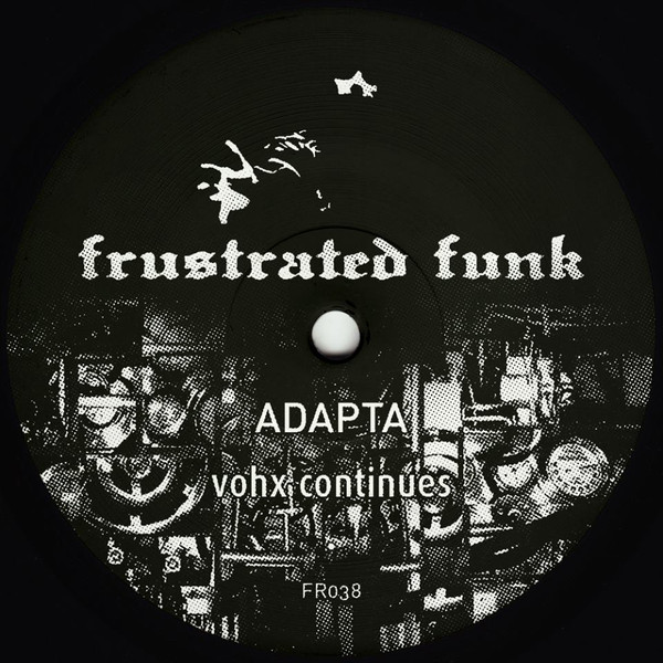 Adapta - Vohx Continues | Frustrated Funk (FR038)