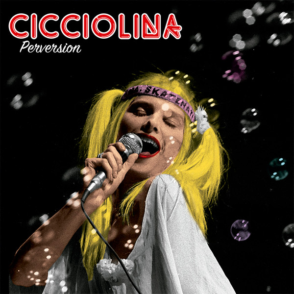 Cicciolina - Perversion | Mondo Groove (MGLP123) - main