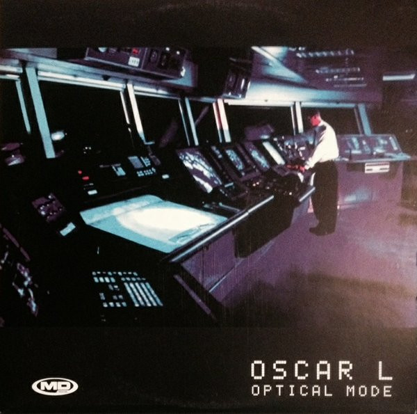 Oscar L - Optical Mode | MD Records (MD0141) Oscar L - Optical Mode | MD Records (MD0141)