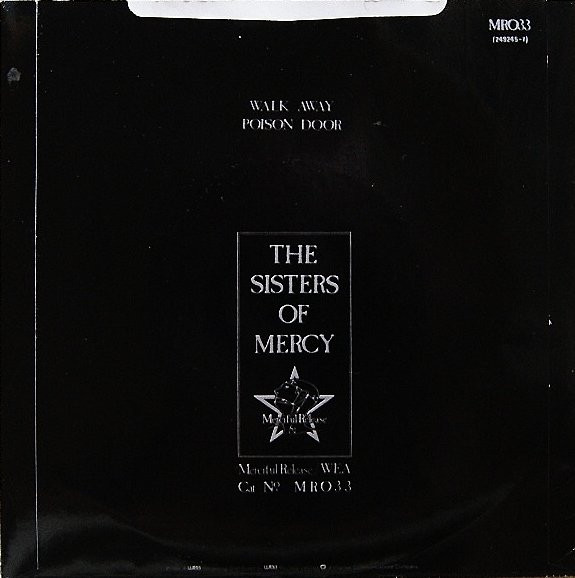The Sisters Of Mercy - Walk Away / Poison Door | Merciful Release (MR033) - 2