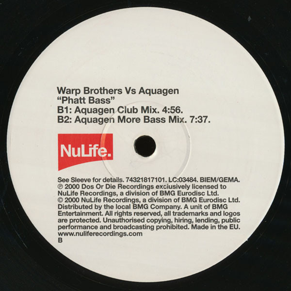 Warp Brothers Vs. Aquagen - Phatt Bass | NuLife (74321817101) - 4 Warp Brothers Vs. Aquagen - Phatt Bass | NuLife (74321817101) - 4