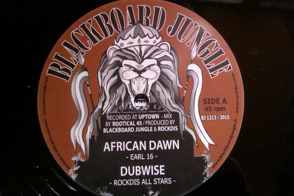 Earl 16 / Murray Man / Rockdis All Stars - African Dawn / Back Way | Blackboard Jungle (BJ 1213)