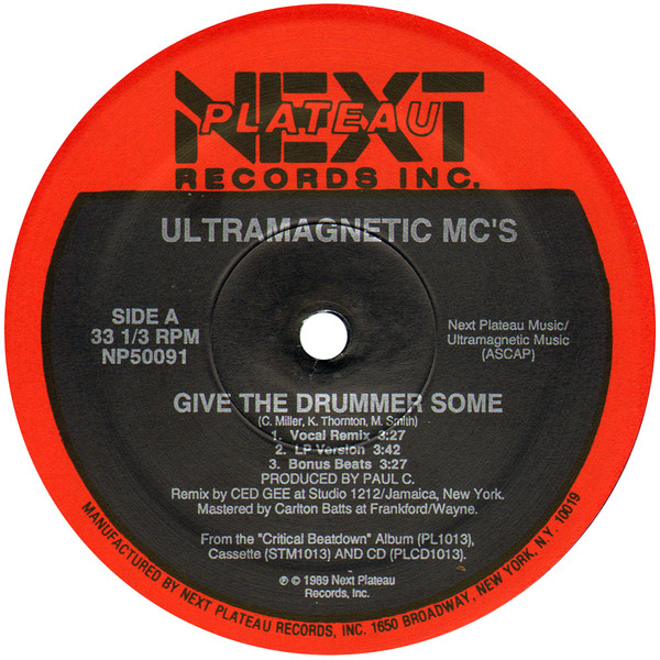 Ultramagnetic MC's - Give The Drummer Some | Next Plateau Records Inc. (NP50091) - 3