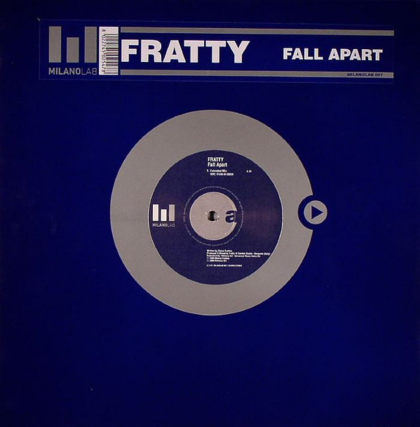 Fratty - Fall Apart | Milano Lab (MILANOLAB 007)