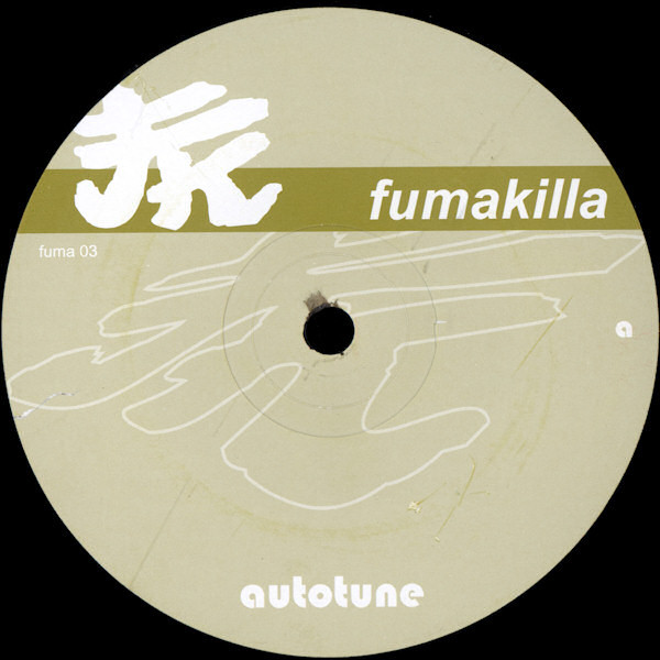 Autotune - Blow Funk EP | Fumakilla (fuma 03) - 2