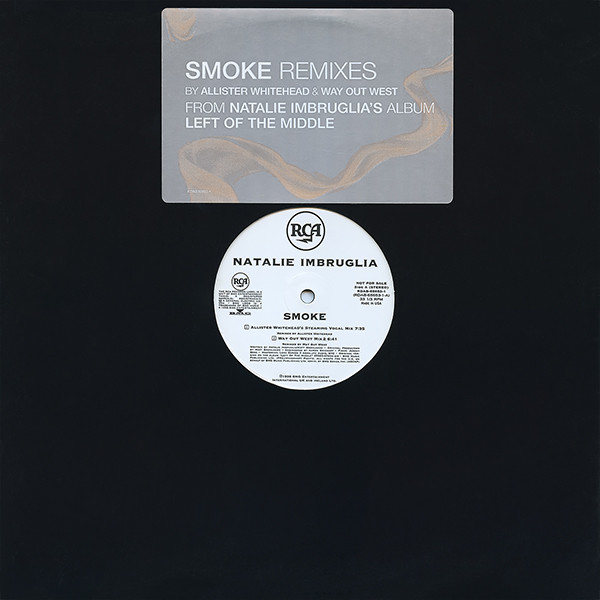 Natalie Imbruglia - Smoke (Remixes) | RCA (RDAB-65653-1) Natalie Imbruglia - Smoke (Remixes) | RCA (RDAB-65653-1)