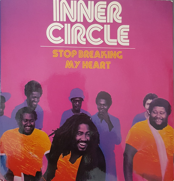 Inner Circle - Stop Breaking My Heart | Island Records (WIP 6488) - main