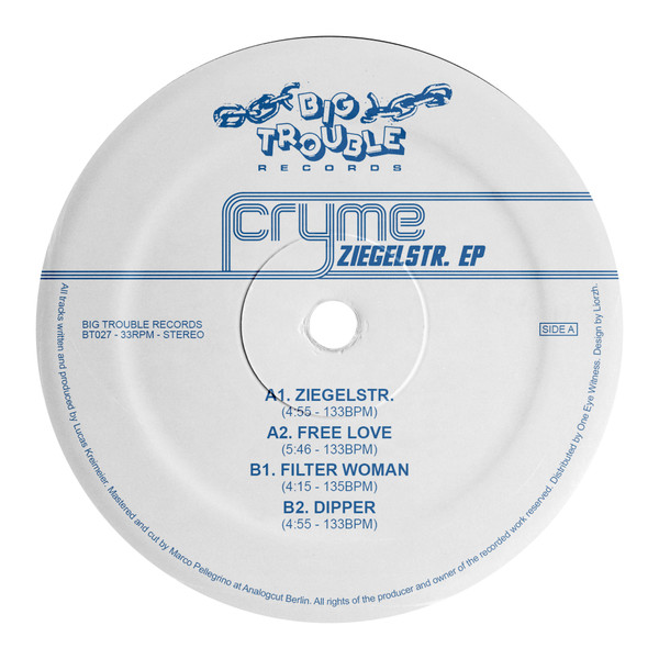 CRYME - Ziegelstr. EP | Big Trouble Records (BTR027)