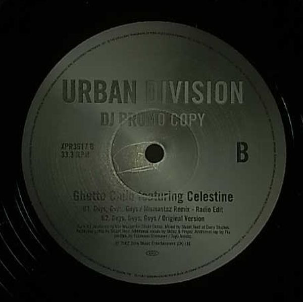 Ghetto Child Featuring Celestine - Guys, Guys, Guys (Mixmastaz Remix) | Urban Division (XPR3617) - 2