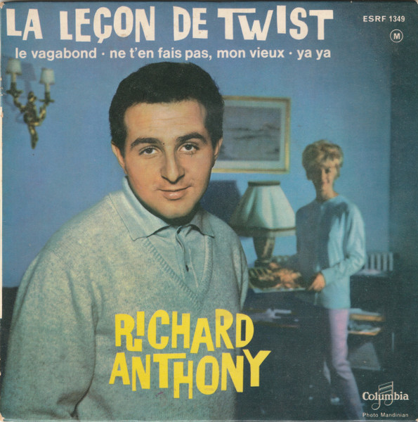 Richard Anthony - Leçon De Twist | Columbia (ESRF 1349)