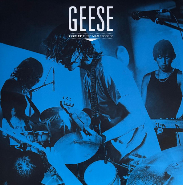 Geese - Live At Third Man Records | Third Man Records (TMR1111LP)