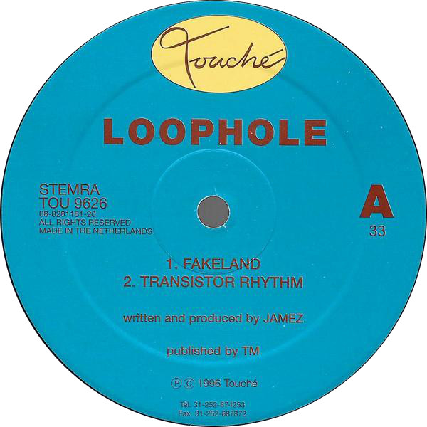 Loophole - Fakeland | Touché (TOU 9626) - 2